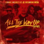 D.OZi Ft. Anuel AA, Almighty, Fat Joe Y Mas - All The Way Up (Remix) MP3
