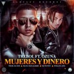 Trebol Clan Ft. Ozuna - Dinero y Mujeres MP3